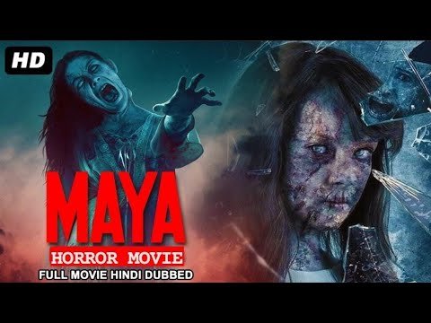 MAYA माया – Hindi Horror Movie | Horror Movies | Thriller Movies