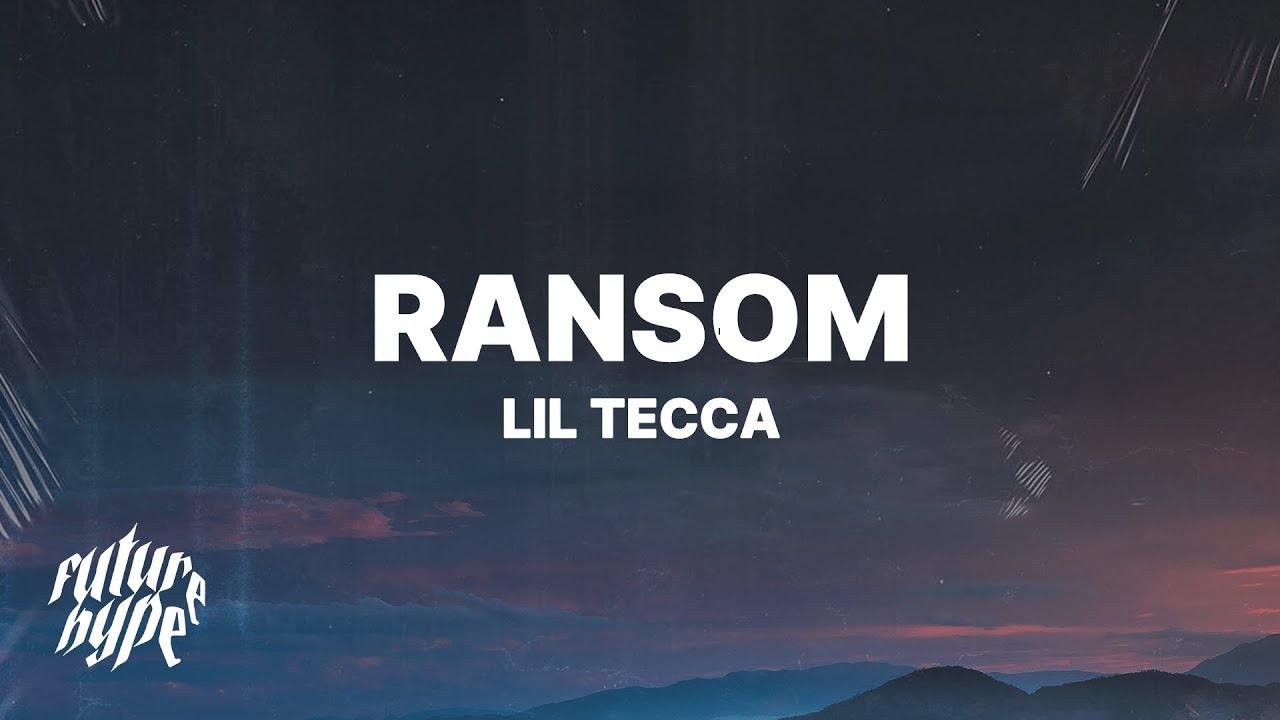 Lil Tecca – Ransom (rhymes)