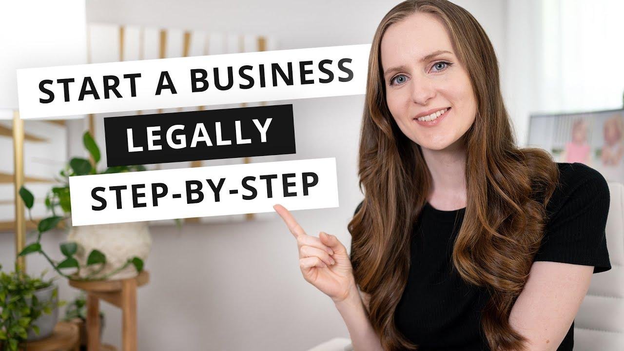 How too Start you’re Own Business (and make it LEGAL)