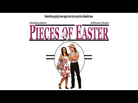 Pieces of Easter | Full film | Christina Marie Karis | Jefferson Moore | Nakia Barney