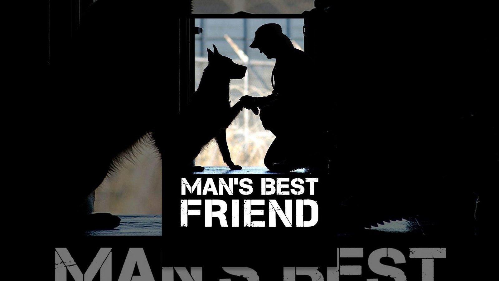 Man’s Best Friend