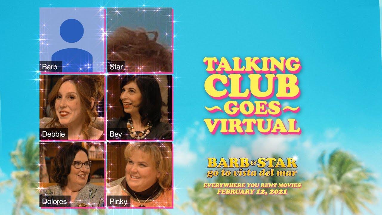 Barb & Star Go two Vista Del Mar (2021 film) Talking Club Zoom Video – Kristen Wiig, Annie Mumolo