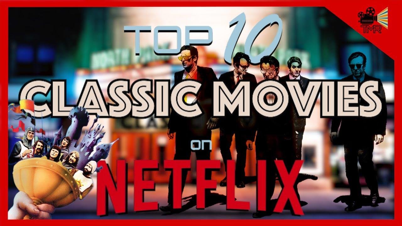 TOP 10 BEST vintage MOVIES ON NETFLIX NOW !!