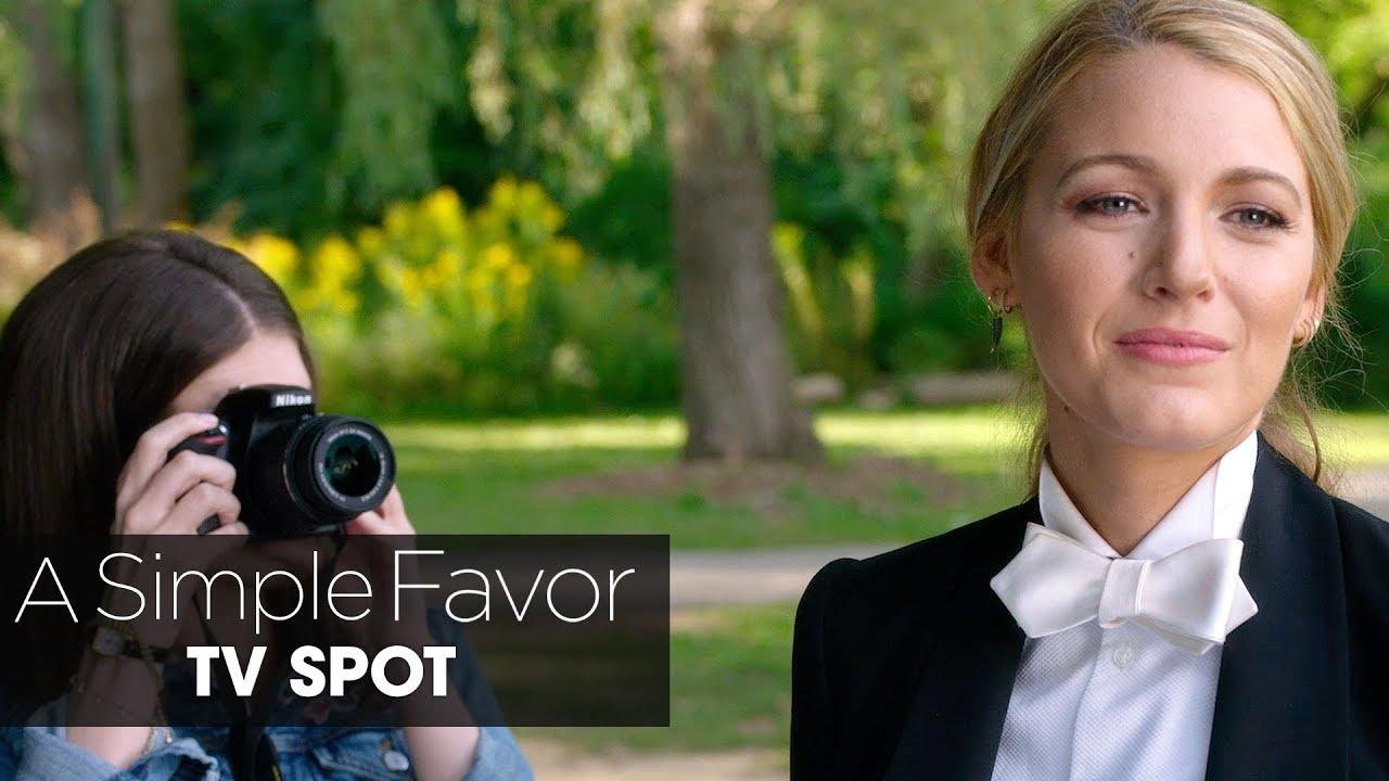 A Simple Favor (2018 cinema) Official TV Spot “Picture” – Anna Kendrick, Blake Lively, Henry Golding