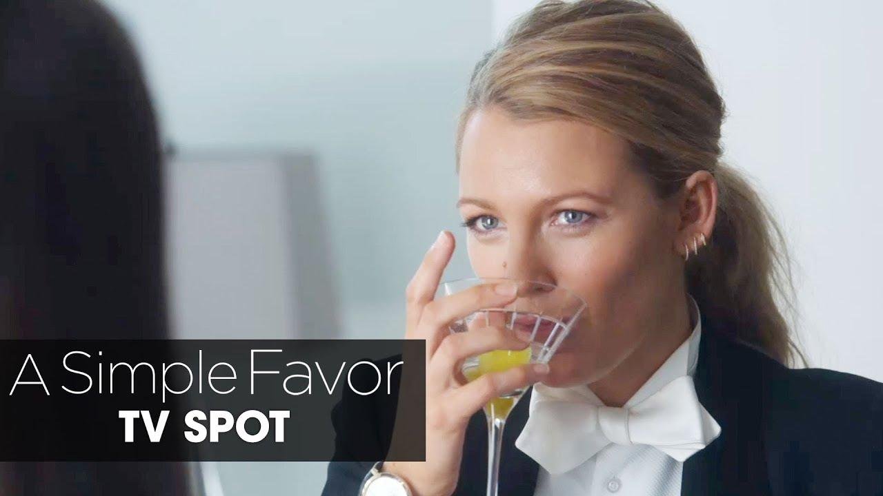 A Simple Favor (2018) Official TV Spot “Big Twist” – Anna Kendrick, Blake Lively, Henry Golding