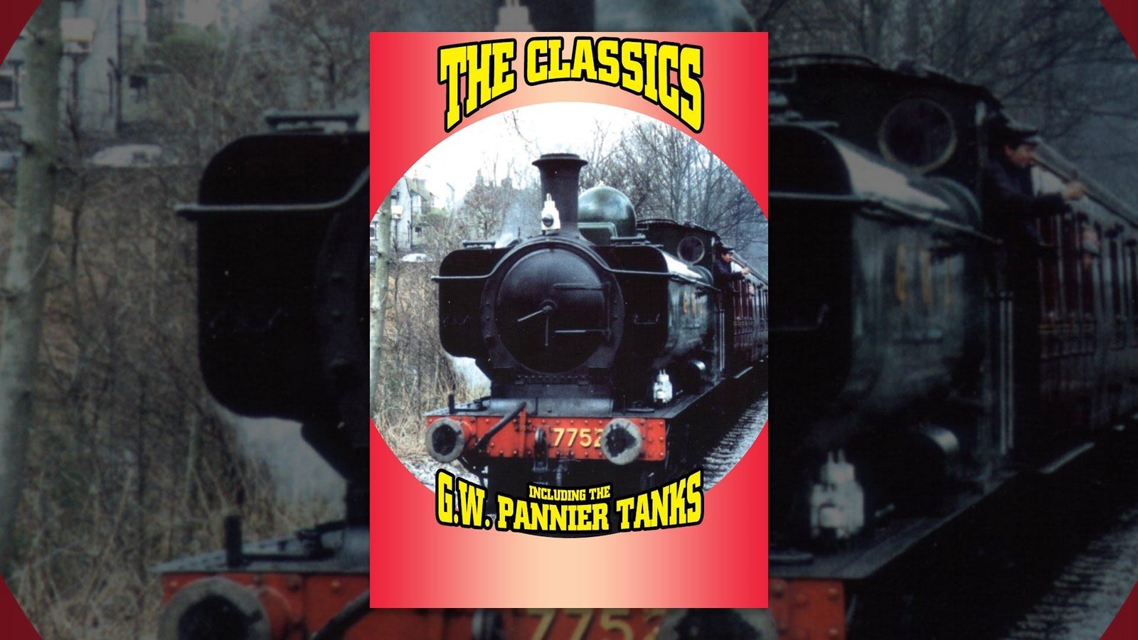 The Classics Including the G.W. Pannier Tanks