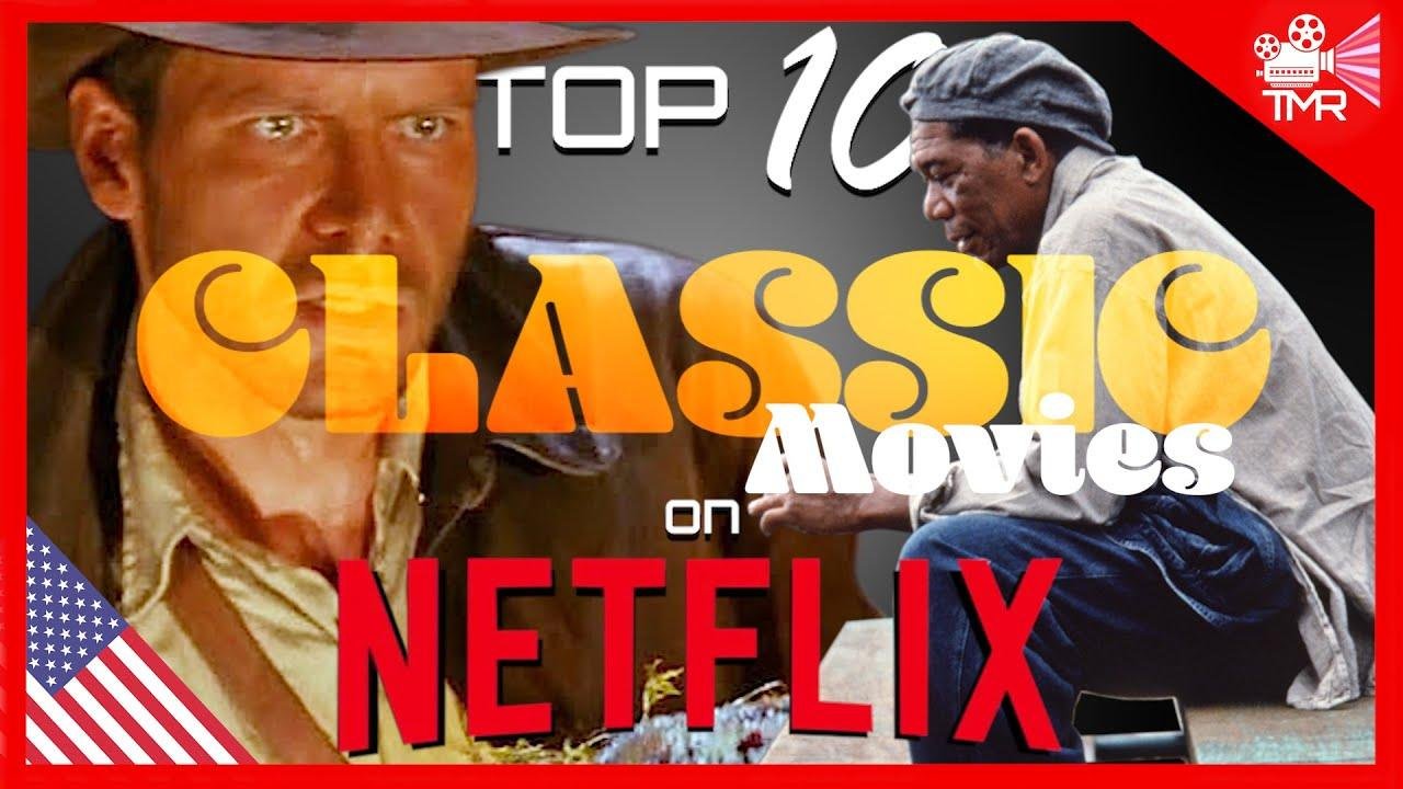 TOP 10 BEST vintage MOVIES ON NETFLIX NOW !!