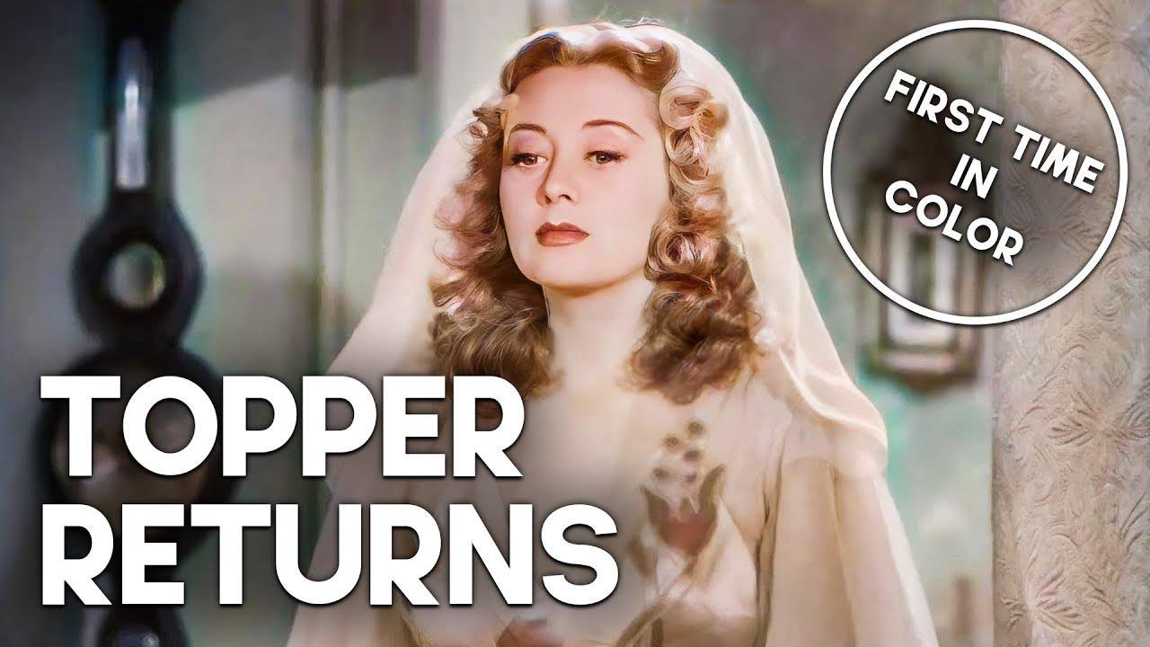 Topper Returns | Colorized | Free vintage Film