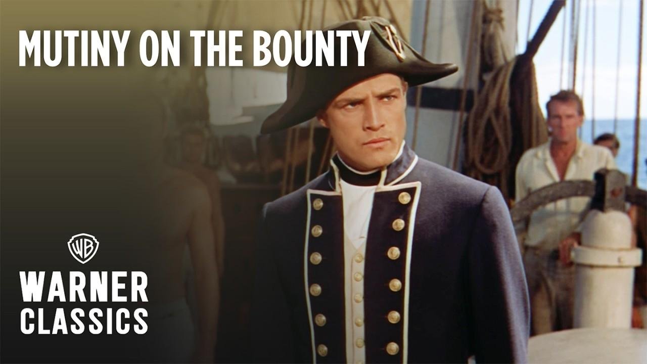 Mutiny on the Bounty | Full cinema starring Marlon Brando | Warner Classics