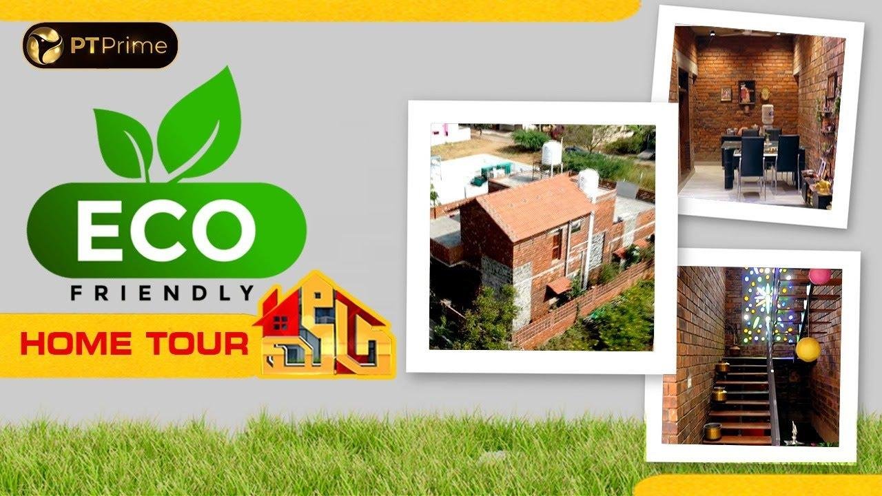 19 லட்சத்தில் ECO FRIENDLY வீடு ! | HOME TOUR | Epi 17| VEEDU series | PT Prime