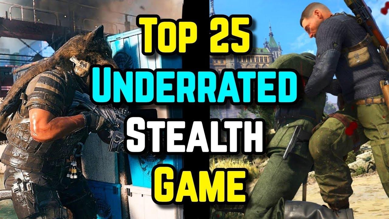 25 Underrated Stealth Games: Hidden Gems for Shadowy Gamers